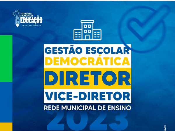 GESTÃO ESCOLAR DEMOCRÁTICA DIRETOR E VICE-DIRETOR 2023
